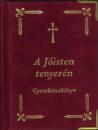 A JÓISTEN TENYERÉN - GYERMEKIMAKÖNYV - PLÜSS