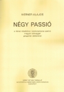 NÉGY PASSIÓ