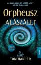 ORPHEUSZ ALÁSZÁLLT