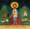 SZENT LÁSZLÓ KIRÁLY - GYEREKKÖNYV