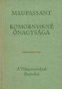 KOMORNYIKNÉ ŐNAGYSÁGA