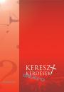 KERESZT-KÉRDÉSEK MAKRÓ MUNKAFÜZET