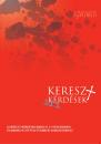 KERESZT-KÉRDÉSEK IFI - VEZETŐI KÉZIKÖNYV