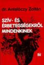 SZÍV- ÉS ÉRBETEGSÉGEKRŐL MINDENKINEK