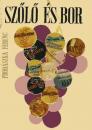 SZŐLLŐ ÉS BOR