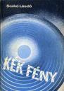 KÉK FÉNY