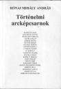 TÖRTÉNELMI ARCKÉPCSARNOK