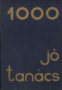 1000 JÓ TANÁCS