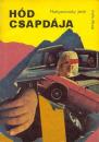 HÓD CSAPDÁJA