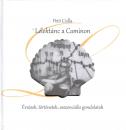 LÉLEKTÁNC A CAMINON - ÉRZÉSEK, TÖRTÉNETEK, ESSZENCIÁLIS GONDOLATOK