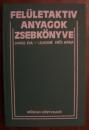 FELÜLETAKTÍV ANYAGOK ZSEBKÖNYVE