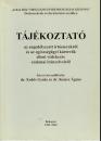 TÁJÉKOZTATÓ AZ ENGEDÉLYEZETT IRTÓSZEREKRŐL ÉS AZ EGÉSZSÉGÜGYI KÁRTEVŐK ELL. VÉDEKEZÉSRŐL