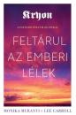 FELTÁRUL AZ EMBERI LÉLEK
