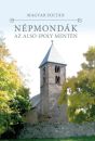 NÉPMONDÁK AZ ALSÓ-IPOLY MENTÉN