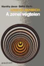 A ZENEI VÉGTELEN