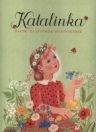 KATALINKA - DALOK ÉS JÁTÉKOK KICSINYEKNEK