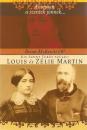 KIS SZENT TERÉZ SZÜLEI: LOUIS ÉS ZÉLIE MARTIN