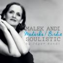 MALEK ANDI SOULISTIC - MADÁRKA/ BIRDIE