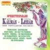 KÁLMÁN IMRE, LEHÁR FERENC - OPERETTENPARADE