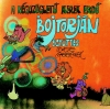A BOJTORJÁN - A NÉGYSZÖGLETŰ KEREK ERDŐ