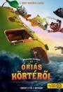 HIHETETLEN TÖRTÉNET AZ ÓRIÁS KÖRTÉRŐL