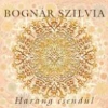BOGNÁR SZILVIA - HARANG CSENDÜL