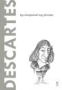 DESCARTES - A VILÁG FILOZÓFUSAI 15.
