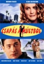 CSAPÁS A MÚLTBÓL