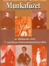 TÖRTÉNELEM MUNKAFÜZET 7. DI 137202