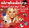 CSEPREGI ÉVA - ABRAKADABRA