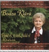 BODZA KLÁRA - FÚDD EL, JÓ SZÉL, FÚDD EL - NÉPBALLADÁK