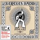 KEREKES BAND-PIMASZ