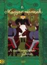 MAGYAR NÉPMESÉK 2. - A CSILLAGSZEMŰ JUHÁSZ