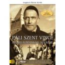 PÁLI SZENT VINCE - AZ IRGALMASSÁG SZENTJE