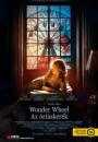 WONDER WHEEL - AZ ÓRIÁSKERÉK