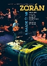 ZORÁN - A DALOK ÉS MI
