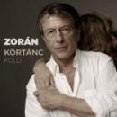 ZORÁN - KÖRTÁNC - KÓLÓ
