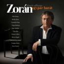 ZORÁN - EGY PÁR BARÁT
