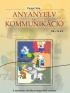 ANYANYELV ÉS KOMMUNIKÁCIÓ 9-10.