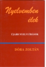 NYELVEMBEN ÉLEK - ÚJABB NYELVI ÍRÁSOK
