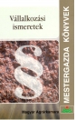 VÁLLALKOZÁSI ISMERETEK
