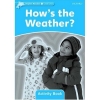 HOW S THE WEATHER? ACTIVITY BOOK - DOLPHIN READERS STARTER