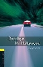 GOODBYE, MR HOLLYWOOD - BOOKWORMS LIBRARY 1
