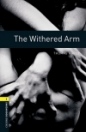 THE WITHERED ARM - BOOKWORMS LIBRARY 1