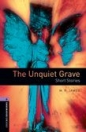 THE UNQUIET GRAVE - BOOKWORMS LIBRARY 4