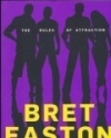 THE RULES OF ATTRACTION