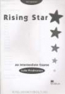 RISING STAR - AN INTERMEDIATE COURSE TEST BOOKLET