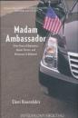 MADAM AMBASSADOR
