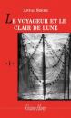 VOYAGEUR ET LE CLAIR DE LUNE