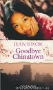 GOODBYE CHINATOWN (NÉMET)